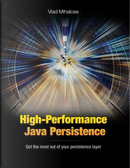 High-Performance Java Persistence by Vlad Mihalcea