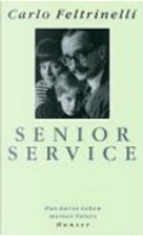 Senior Service by Carlo Feltrinelli