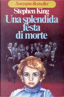 Una splendida festa di morte by Stephen King