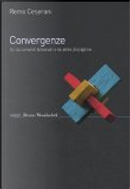 Convergenze by Remo Ceserani