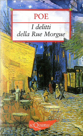 I delitti della Rue Morgue by Edgar Allan Poe