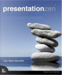 Presentation Zen by Garr Reynolds