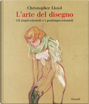 L'arte del disegno by Christopher Lloyd