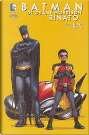 Batman di Grant Morrison vol. 5 by Frank Quitely, Grant Morrison, Philip Tan