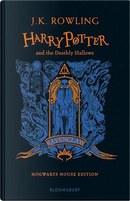 Harry Potter and the Deathly Hallows Ravenclaw Edition by J.K. Rowling