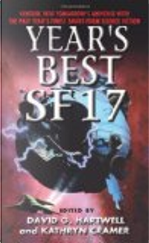 Year's Best SF 17 by David G. Hartwell