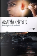 Dieci piccoli indiani by Agatha Christie