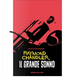 Il grande sonno by Raymond Chandler