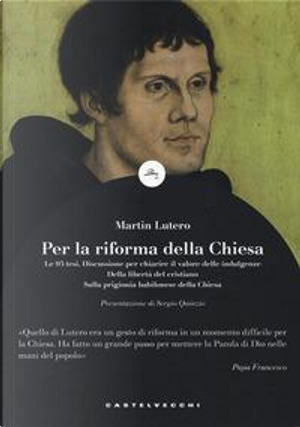Le 95 tesi by Martin Lutero