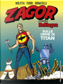 Zagor contro Hellingen - Vol. 1 by Guido Nolitta