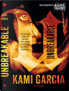 Unbreakable by Kami Garcia