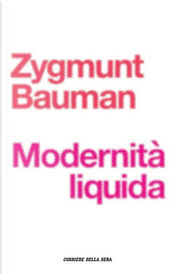Modernità liquida by Zygmunt Bauman