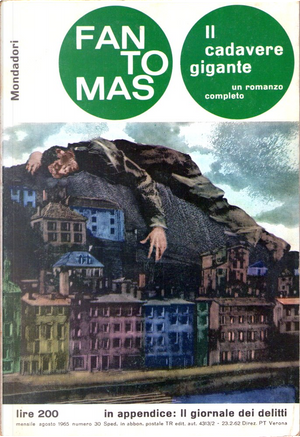 Il cadavere gigante by Marcel Allain, Pierre Souvestre