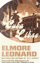 Cuba Libre by Elmore Leonard