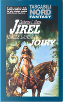 Jirel delle lande di Joiry by Catherine L. Moore