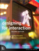 Designing for Interaction by Dan Saffer