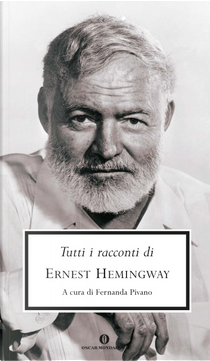 Tutti i racconti by Ernest Hemingway
