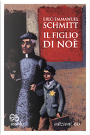 Il figlio di Noè by Eric-Emmanuel Schmitt