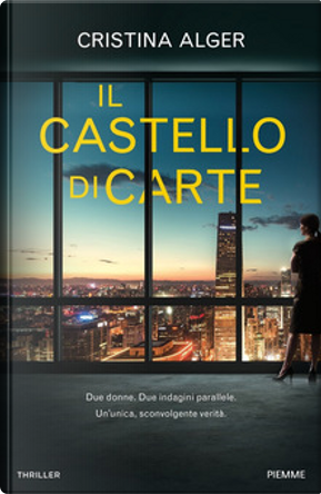 Il castello di carte by Cristina Alger