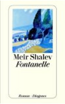 Fontanelle by Meir Shalev