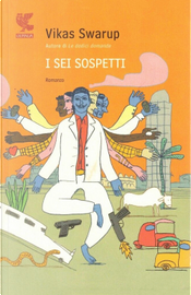 I sei sospetti by Vikas Swarup