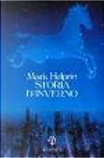 Storia d'inverno by Mark Helprin