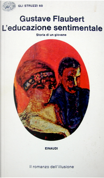 L'educazione sentimentale by Gustave Flaubert