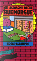 Gli assassinii della rue Morgue by Edgar Allan Poe