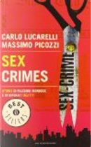 Sex crimes by Carlo Lucarelli, Massimo Picozzi