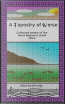 A Tapestry of Verse by John Kelly