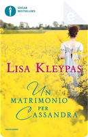 Un matrimonio per Cassandra by Lisa Kleypas
