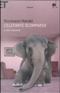 L'elefante scomparso by Haruki Murakami