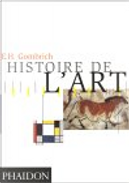 Histoire de l'Art by Ernst Hans Gombrich