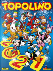 Topolino n. 3397 by Corrado Mastantuono, Marco Bosco, Riccardo Pesce, Roberto Gagnor, Roberto Moscato