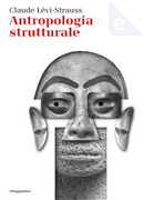 Antropologia strutturale by Claude Lévi-Strauss