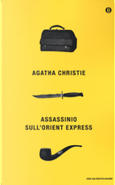 Assassinio sull'Orient Express by Agatha Christie