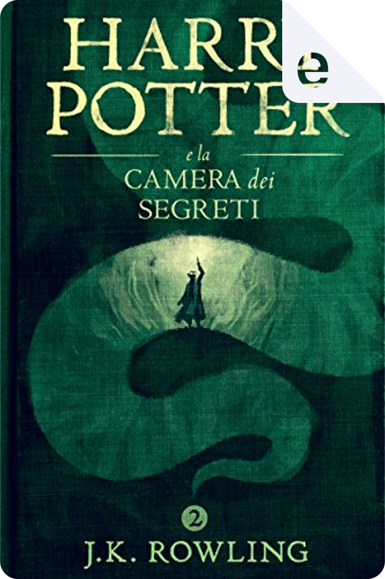 Harry Potter e la camera dei segreti di J.K. Rowling, Pottermore, eBook -  Anobii