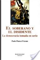 El soberano y disidente by Paolo Flores d'Arcais