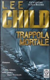 Trappola mortale by Lee Child
