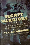Secret Warriors by Taylor Downing