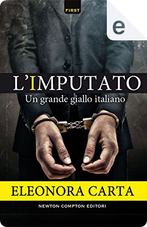L'Imputato by Eleonora Carta