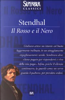 Il Rosso e il Nero by Stendhal