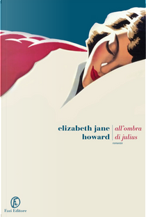 All’ombra di Julius by Elizabeth Jane Howard