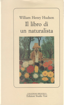 Il libro di un naturalista by William H. Hudson