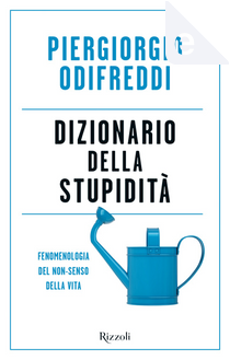Dizionario della stupidità by Piergiorgio Odifreddi
