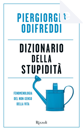 Dizionario della stupidità by Piergiorgio Odifreddi