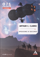 Spedizione di soccorso by Arthur C. Clarke