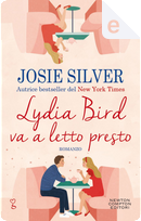 Lydia Bird va a letto presto by Josie Silver