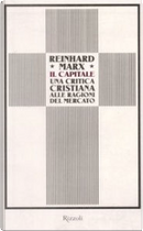 Il Capitale by Reinhard Marx