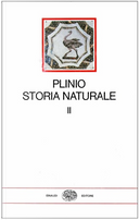 Storia naturale - vol. 2 by Gaio Plinio Secondo